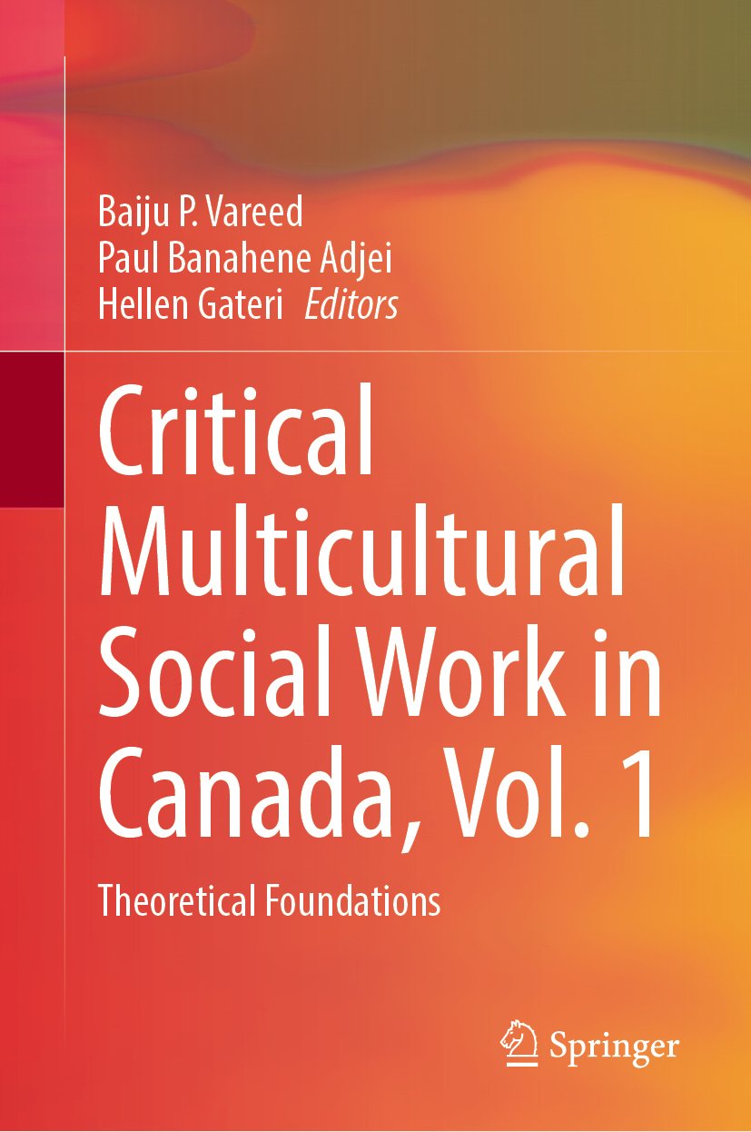 Critical Multicultural Social Work in Canada, Vol. 1