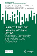 Research Ethics and Integrity in Fragile Settings