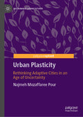 Urban Plasticity