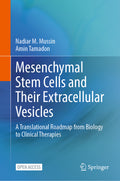 Mesenchymal Stem Cells and Their Extracellular Vesicles