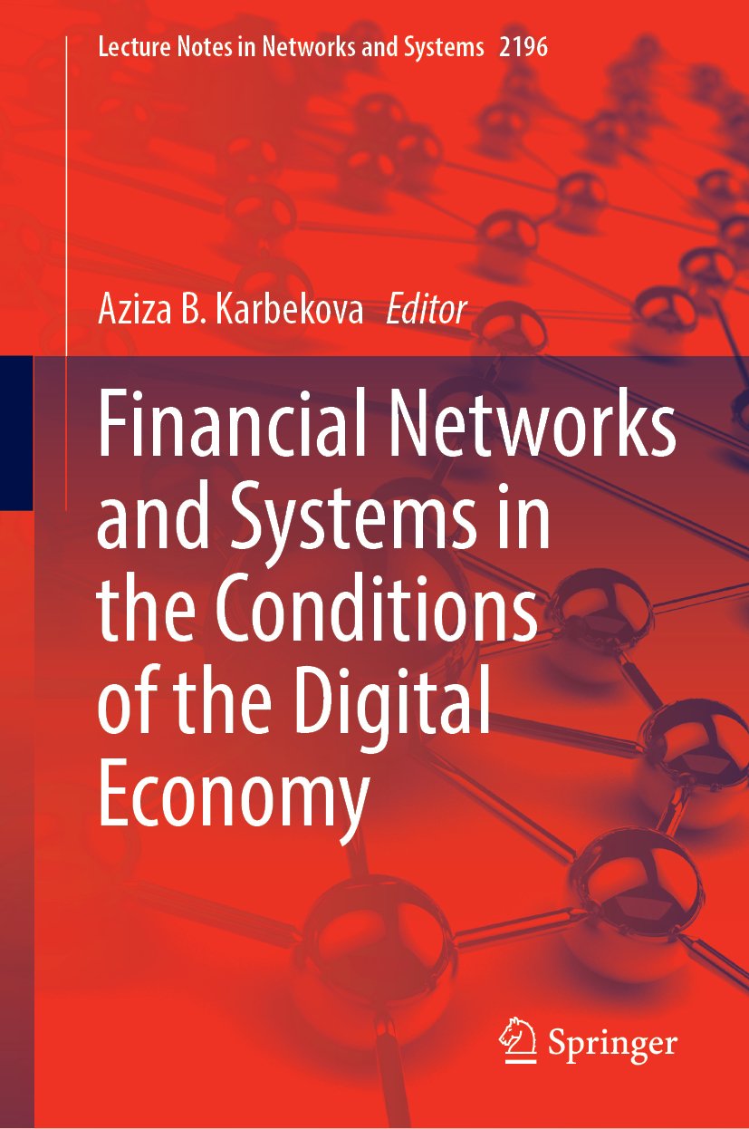 Financial Networks and Systems in the Conditions of the Digital Economy