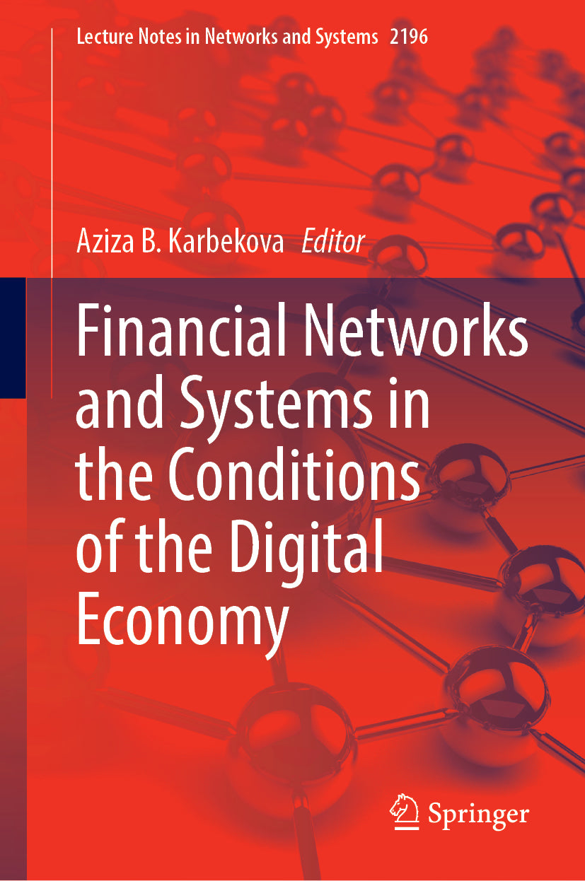 Financial Networks and Systems in the Conditions of the Digital Economy