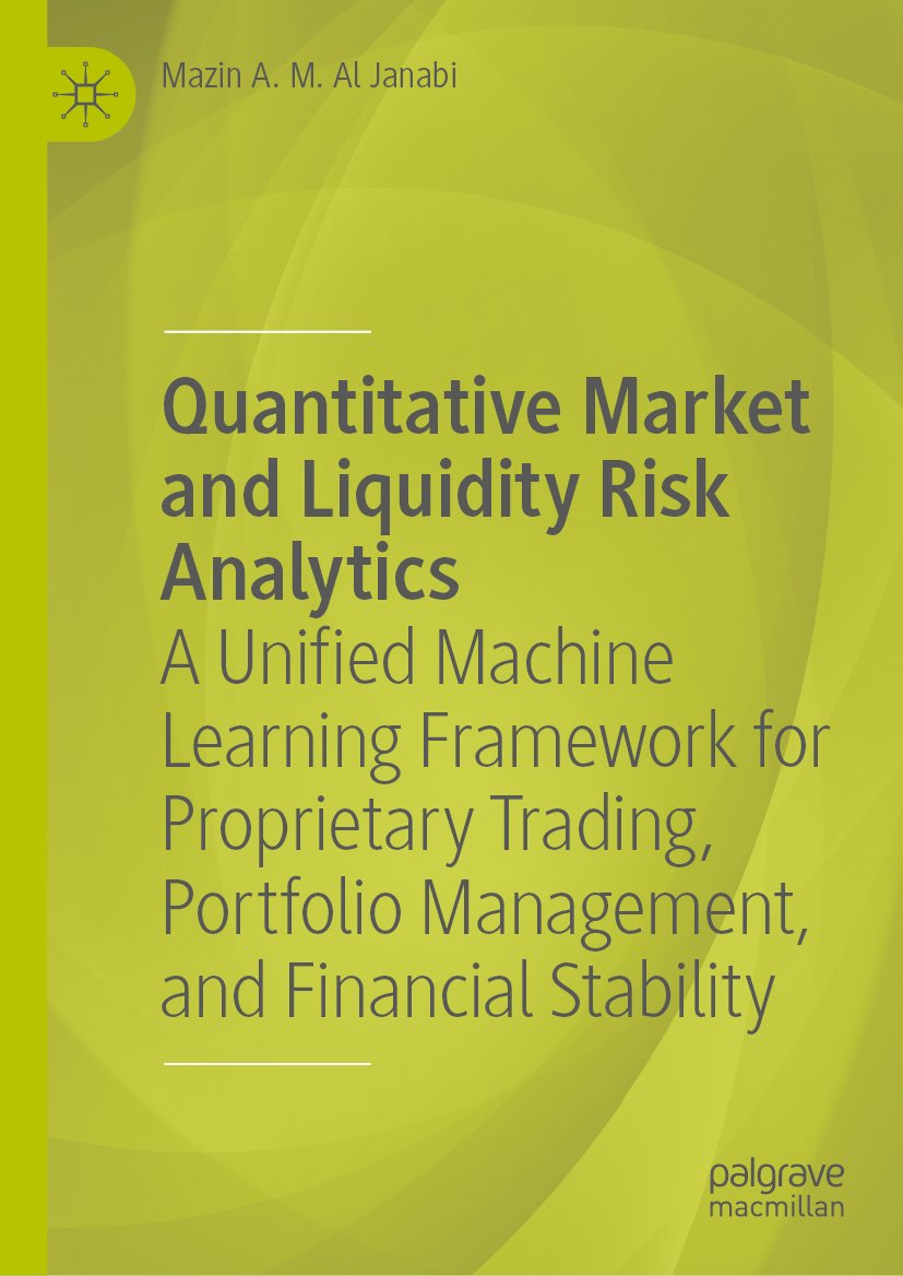 Quantitative Market and Liquidity Risk Analytics