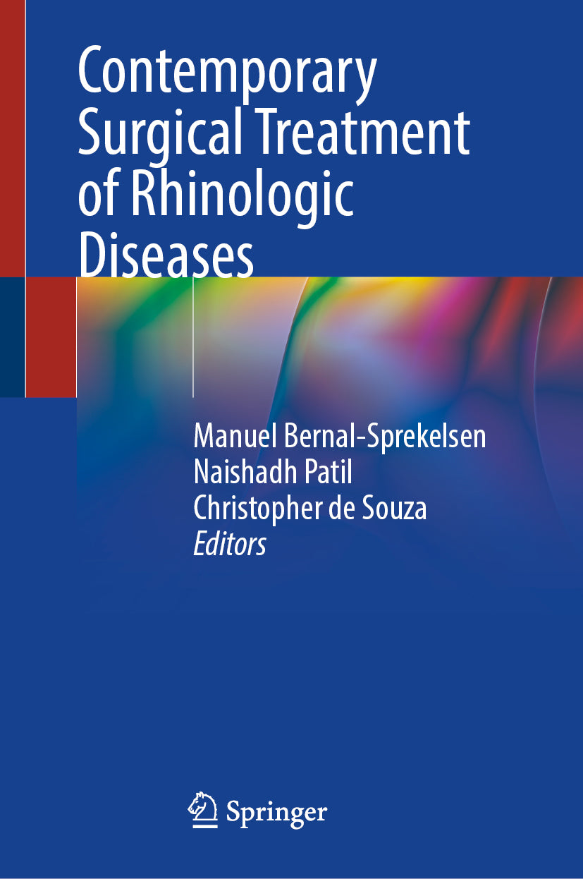 Contemporary Surgical Treatment of Rhinologic Diseases