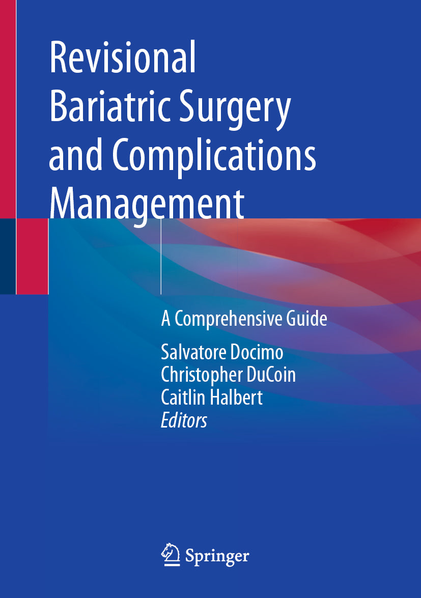 Revisional Bariatric Surgery and Complications Management
