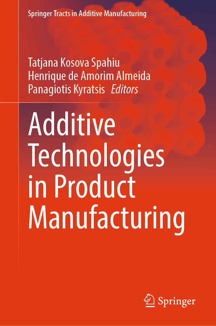 Additive Technologies in Product Manufacturing