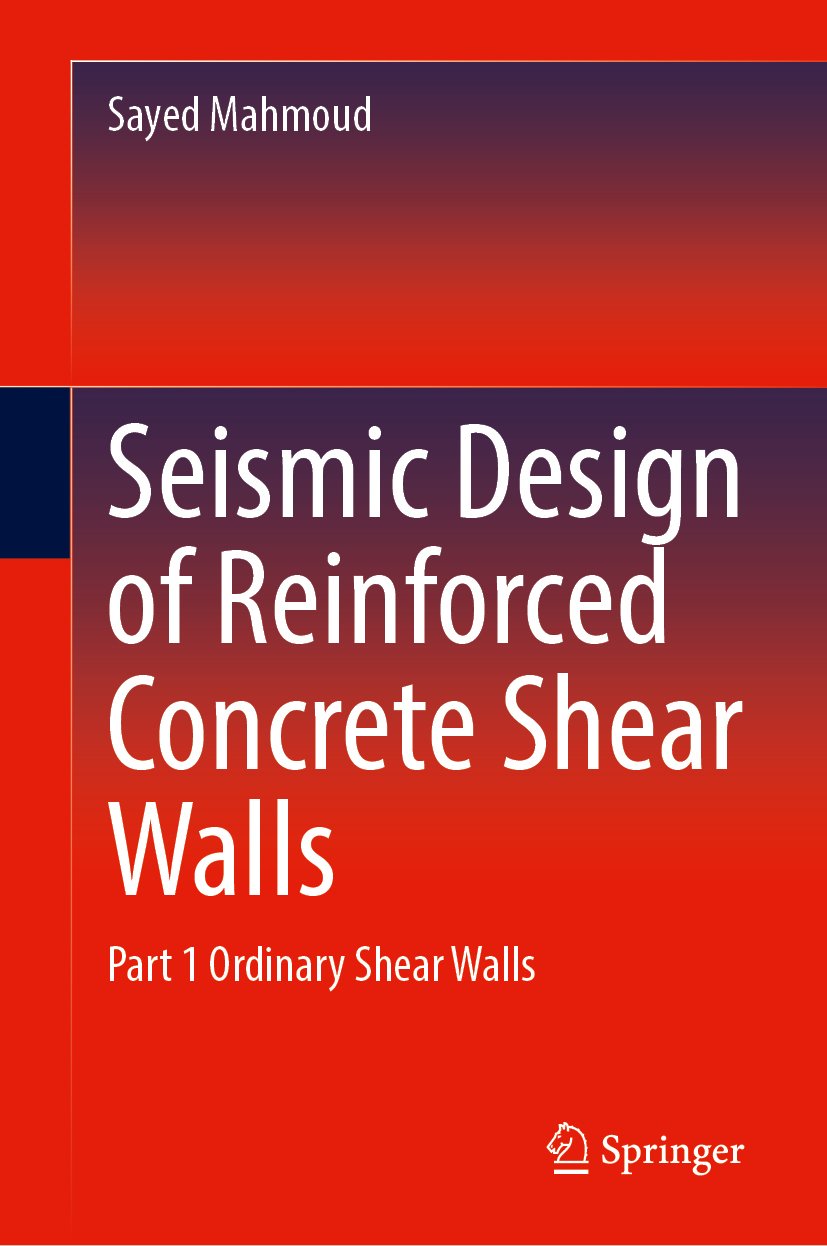 Seismic Design of Reinforced Concrete Shear Walls