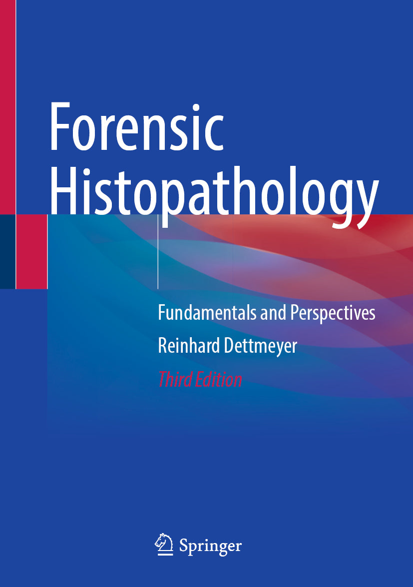 Forensic Histopathology