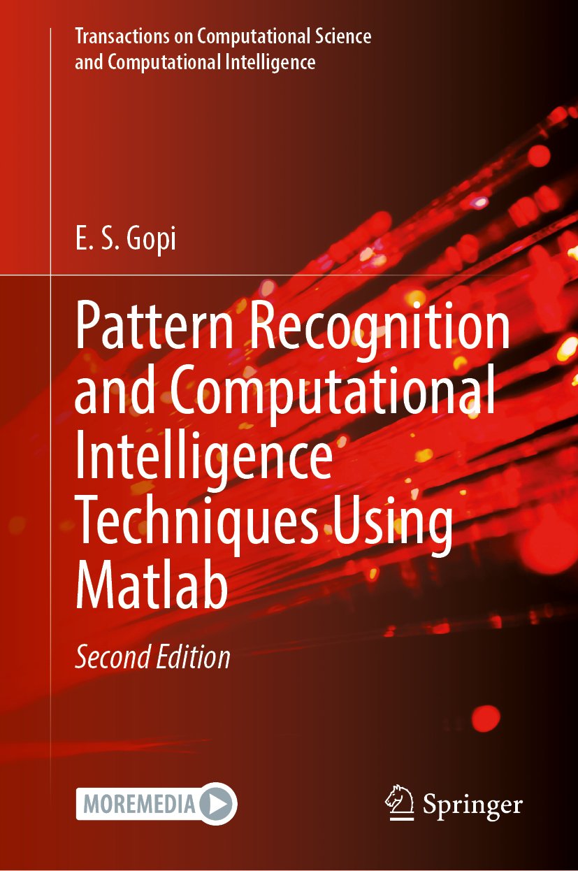 Pattern Recognition and Computational Intelligence Techniques Using Matlab