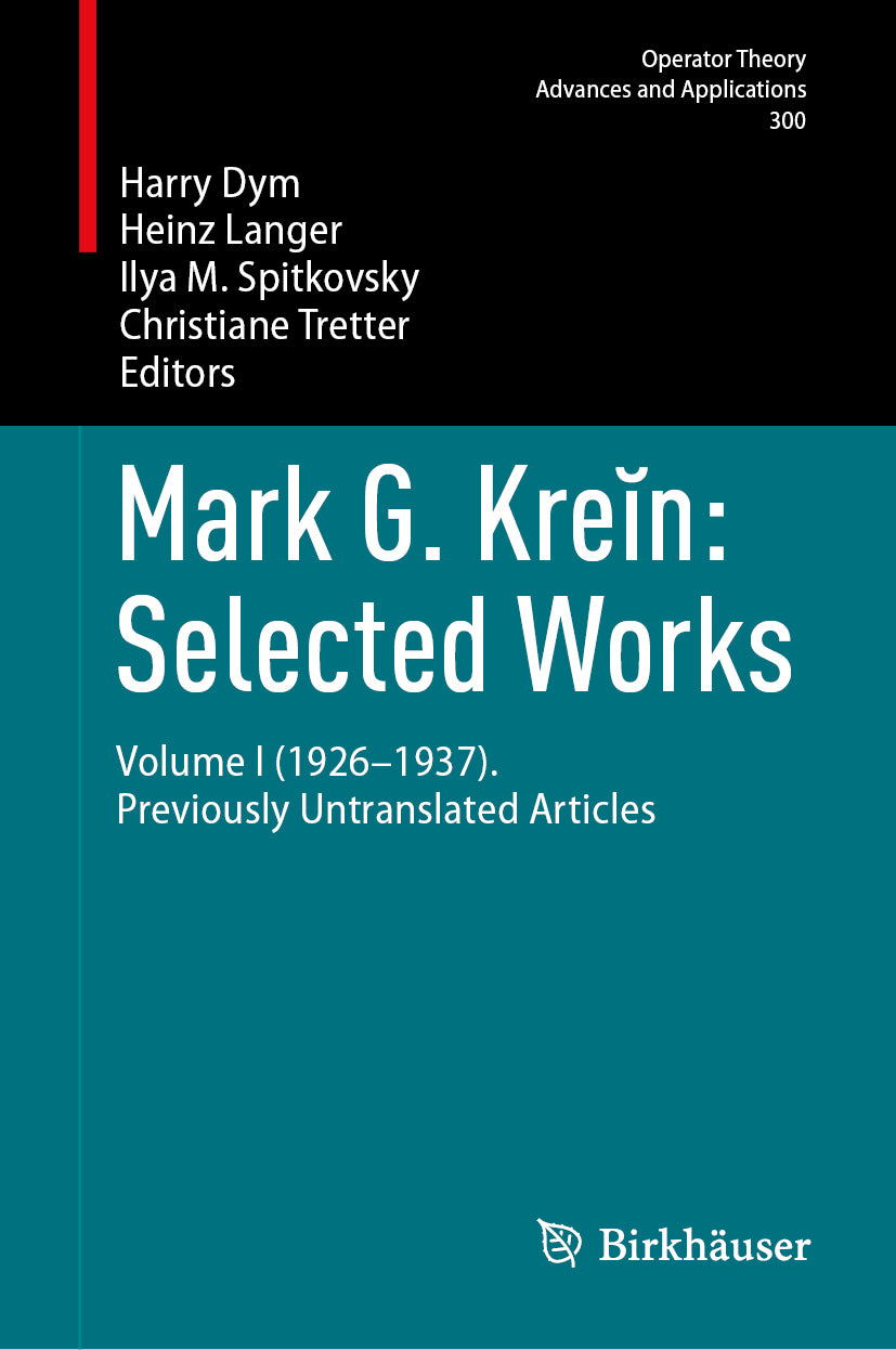 Mark G. Kreĭn: Selected Works