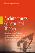 Architecture's Constructal Theory