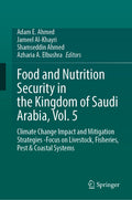 Food and Nutrition Security in the Kingdom of Saudi Arabia, Vol. 5