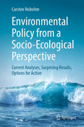 Environmental Policy from a Socio-Ecological Perspective