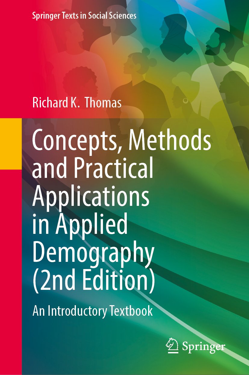 Concepts, Methods and Practical Applications in Applied Demography (2nd Edition)
