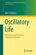 Oscillatory Life