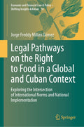 Legal Pathways on the Right to Food in a Global and Cuban Context