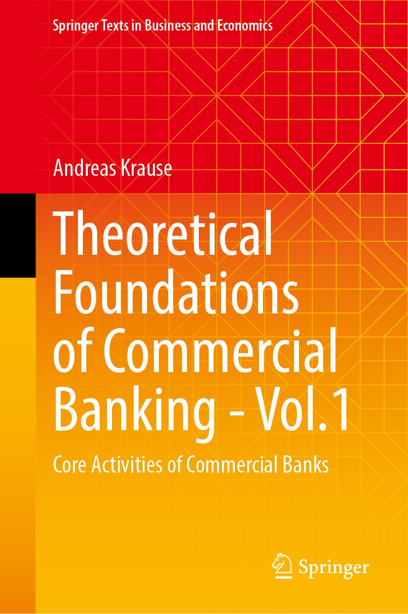 Theoretical Foundations of Commercial Banking - Vol.1