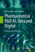 Pharmaceutical R&D AI, Data and Digital