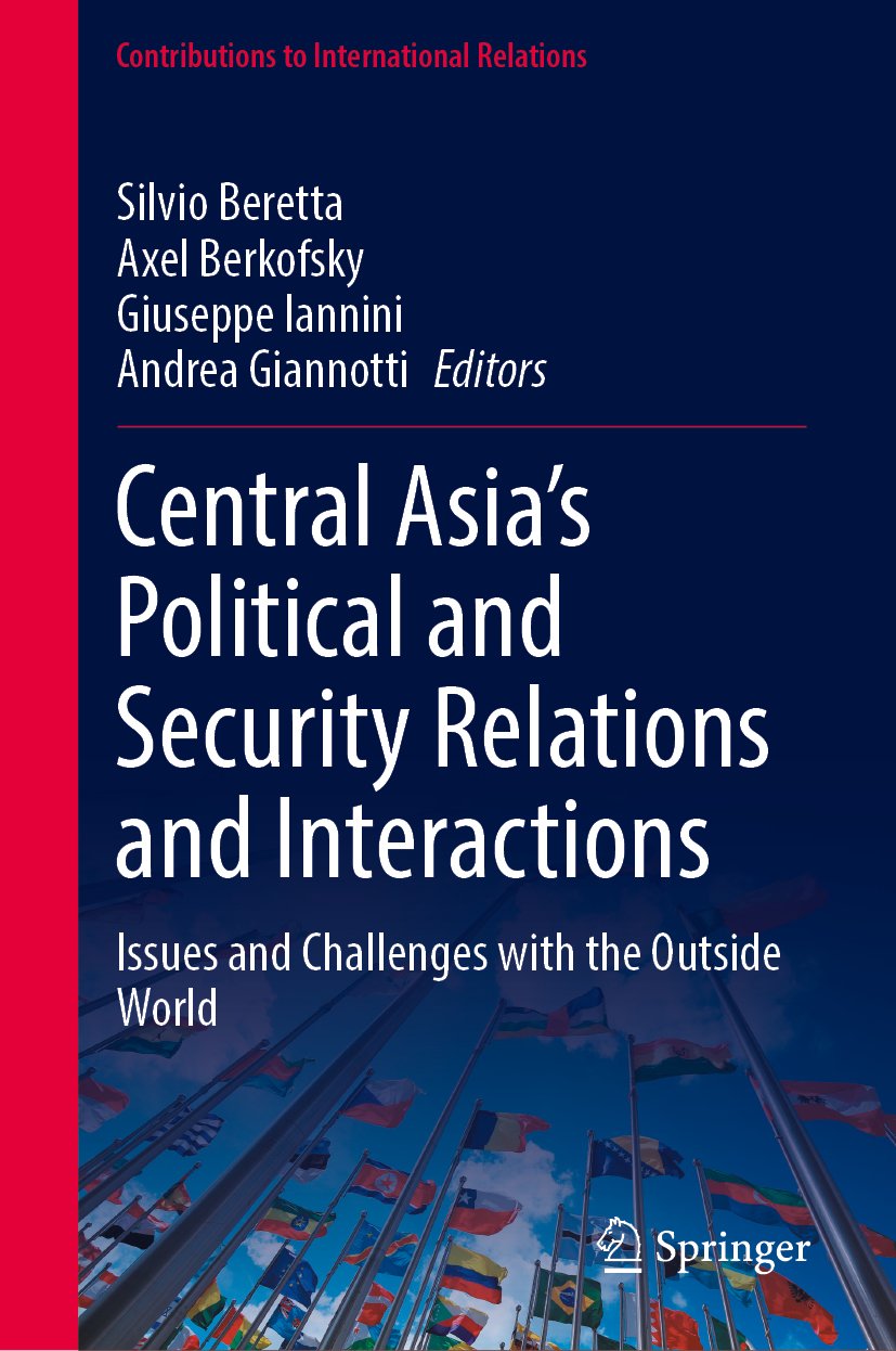 Central Asia’s Political and Security Relations and Interactions