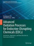 Advanced Oxidation Processes for Endocrine-Disrupting Chemicals (EDCs)