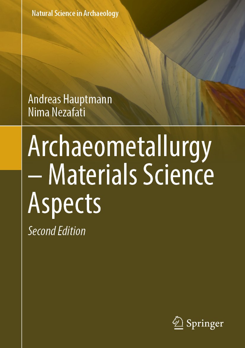 Archaeometallurgy – Materials Science Aspects