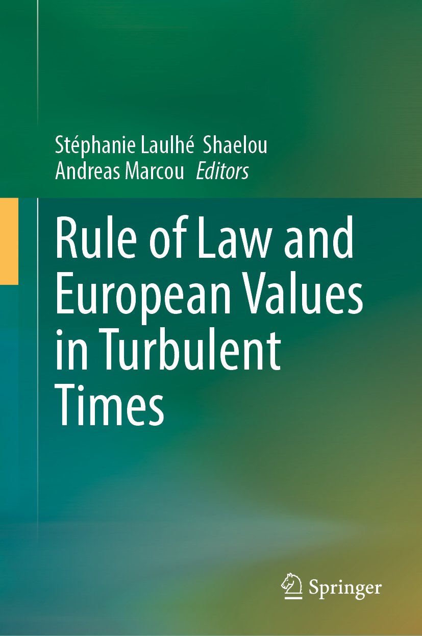 Rule of Law and European Values in Turbulent Times