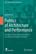 Politics of Architecture and Performance