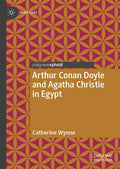Arthur Conan Doyle and Agatha Christie in Egypt
