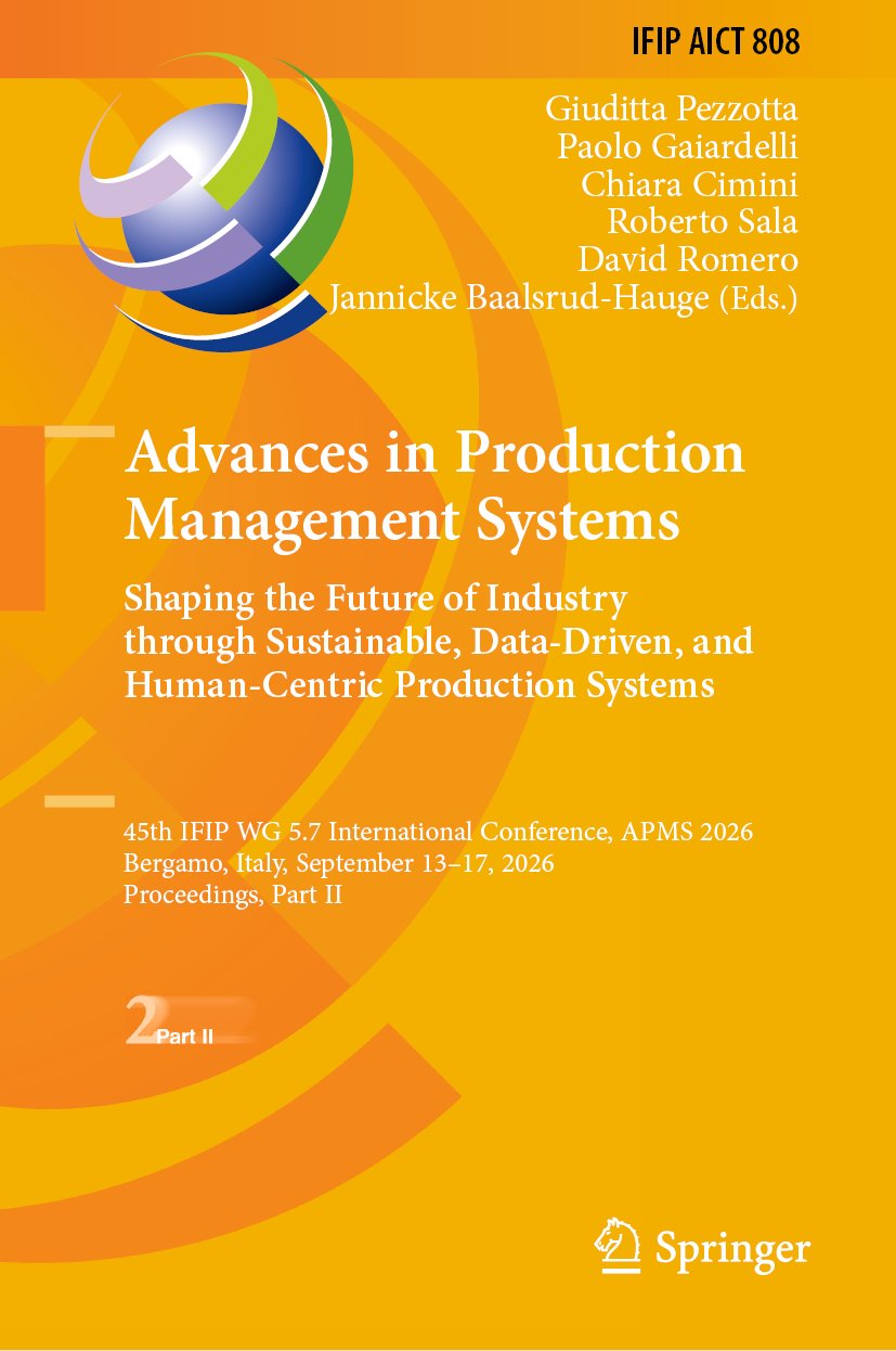 Advances in Production Management Systems: Shaping the Future of Industry Through Sustainable, Data-Driven, and Human-Centric Production Systems