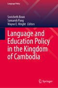 Language and Education Policy in the Kingdom of Cambodia