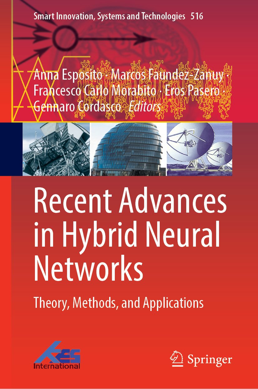 Recent Advances in Hybrid Neural Networks