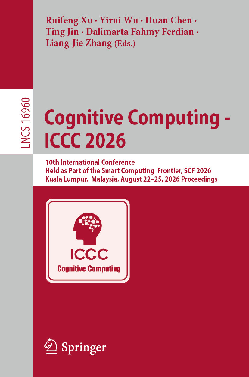 Cognitive Computing - ICCC 2026