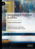 Smuggling of Migrants in Africa