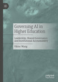 Governing AI in Higher Education
