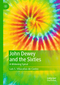 John Dewey and the Sixties
