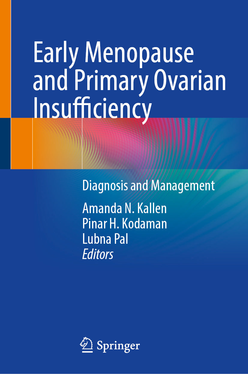 Early Menopause and Primary Ovarian Insufficiency