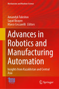 Advances in Robotics and Manufacturing Automation