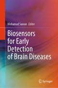 Biosensors for Early Detection of Brain Diseases