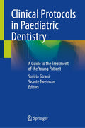 Clinical Protocols in Paediatric Dentistry
