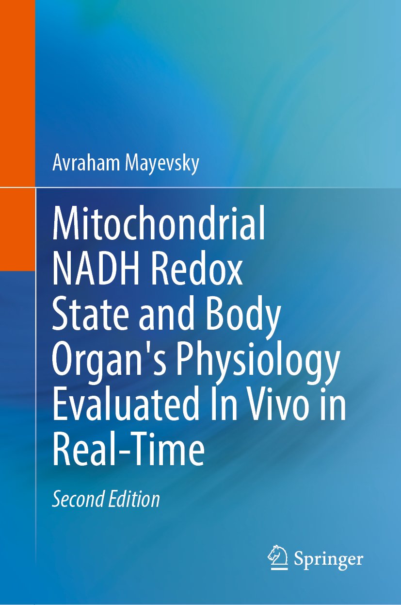 Mitochondrial NADH Redox State and Body Organ's Physiology Evaluated In Vivo in Real-Time