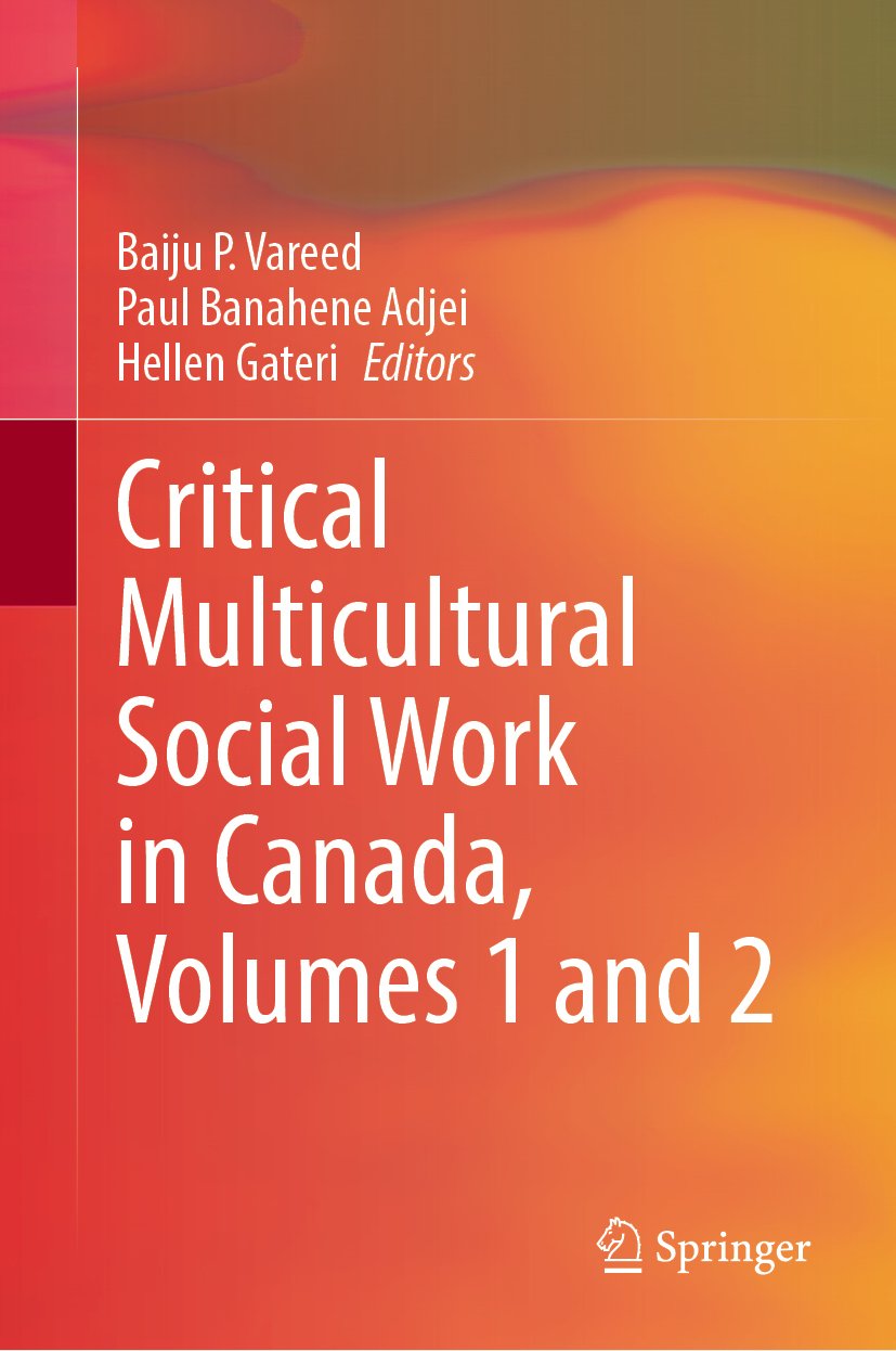 Critical Multicultural Social Work in Canada, Volumes 1 and 2