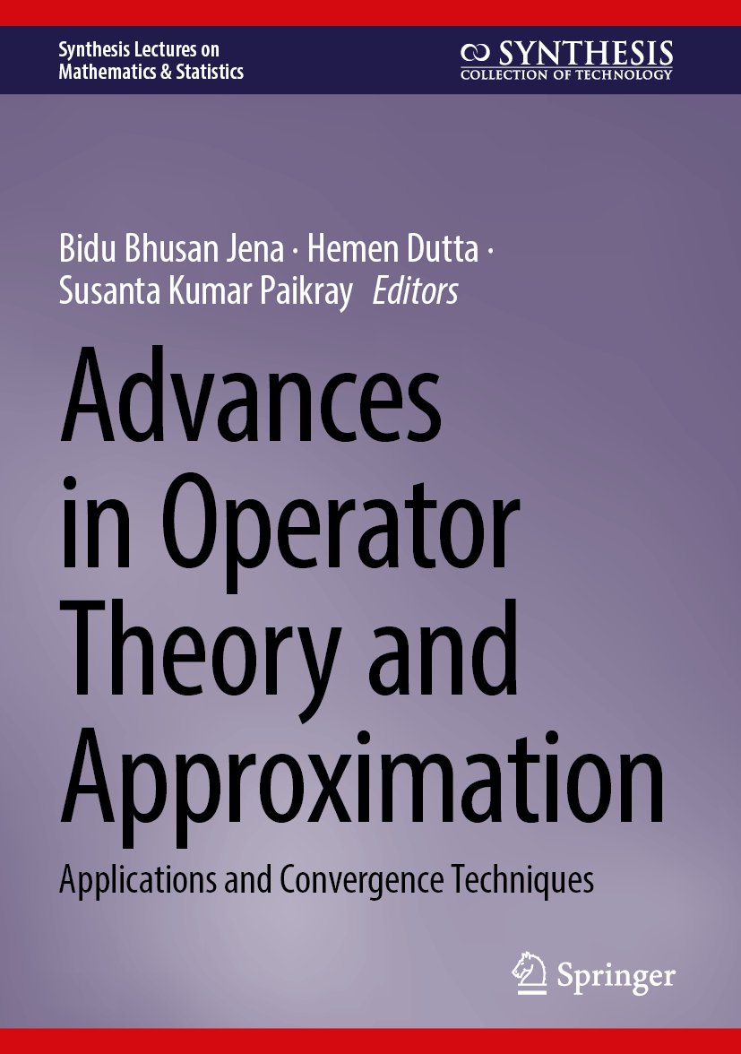 Advances in Operator Theory and Approximation