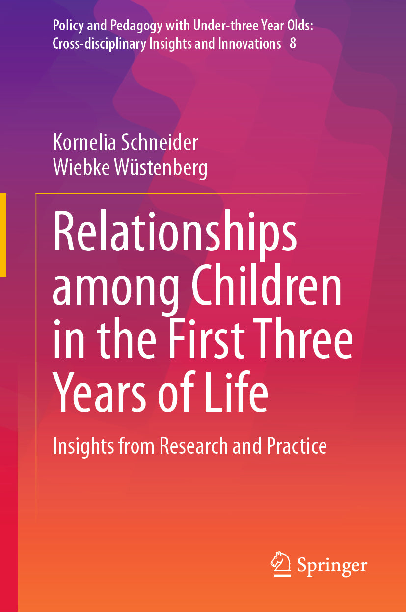 Relationships among Children in the First Three Years of Life