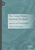 The United States National Symbols