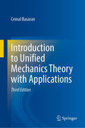 Introduction to Unified Mechanics Theory with Applications