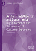 Artificial Intelligence and Consumerism
