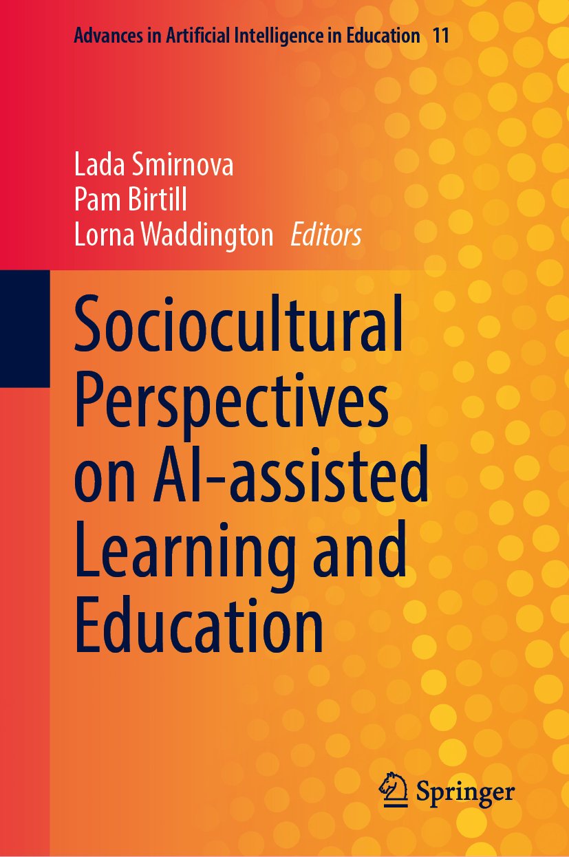 Sociocultural Perspectives on AI-assisted Learning and Education