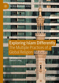 Exploring Islam Differently