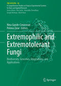 Extremophilic and Extremotolerant Fungi
