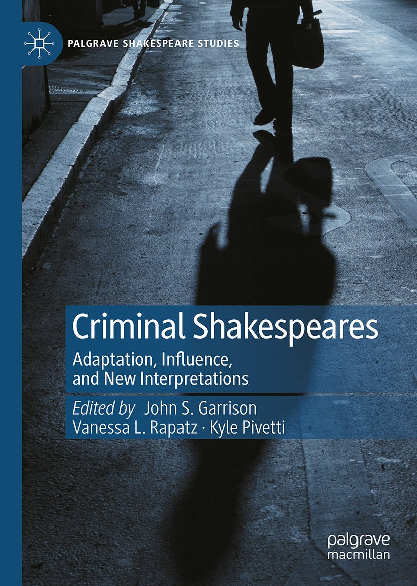 Criminal Shakespeares